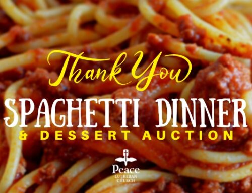 Spaghetti Dinner and Dessert Auction – Thanks
